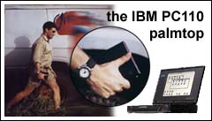 The IBM PC110 Palmtop Computer